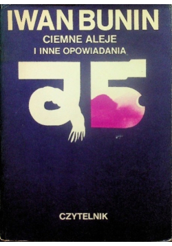 Ciemne aleje i inne opowiadania