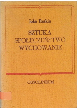 Sztuka Społeczeństwo Wychowanie