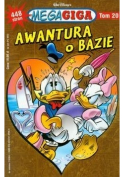 MegaGiga Tom 20 Awantura o bazie
