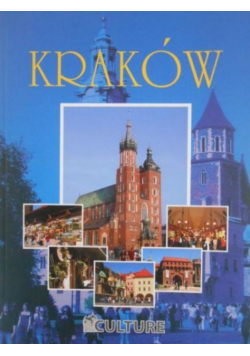 Najpiękniejsze miasta Kraków
