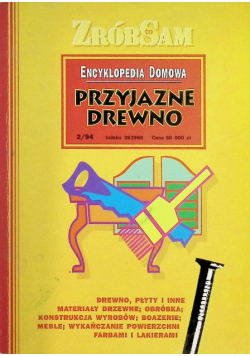 Encyklopedia domowa przyjazne drewno Nr 2 / 94