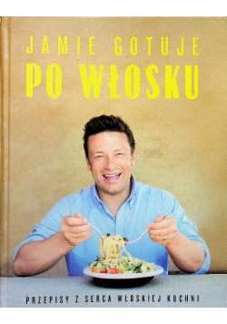 Jamie gotuje po włosku