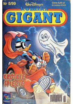 Komiks Gigant Nr 5 / 99 Krótkie spięcie