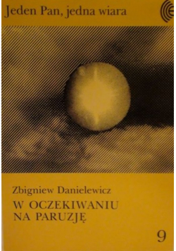 W oczekiwaniu na paruzję Nr 9