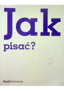 Jak pisać