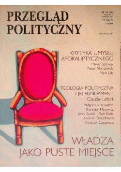 Przegląd polityczny 114/12 Władza jako puste miejsce