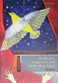 The Bird of Happiness and Other Wise Tales