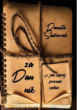 Zadannik czyli Jak lepiej poznać siebie