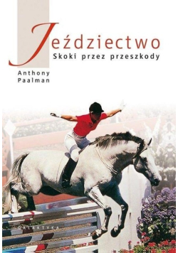 Jeździectwo Skoki przez przeszkody