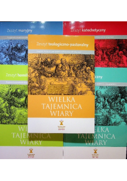 Program duszpasterski 2019-2022 Wielka tajemnica wiary Tom 1 do 5