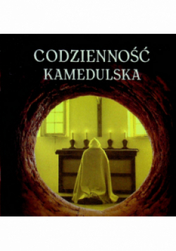 Codzienność kamedulska