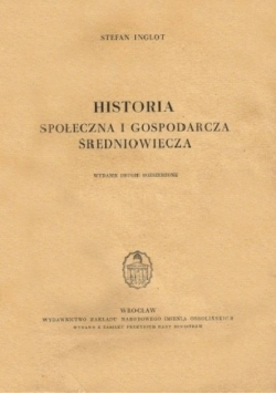 Historia społeczna i gospodarcza średniowiecza 1949 r.