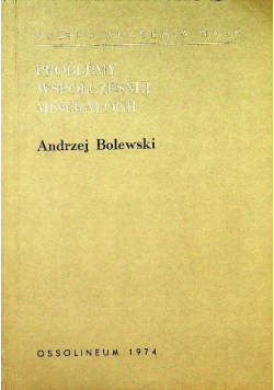 Problemy współczesnej mineralogii