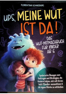 Das Wut-Mitmachbuch für Kinder Ab 6