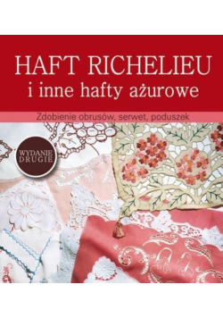 Haft richelieu i inne hafty ażurowe