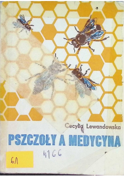 Pszczoły a medycyna