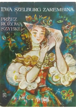 Przez różową szybkę