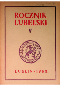 Rocznik lubelski Tom V