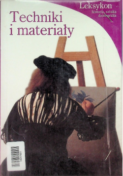 Techniki i materiały