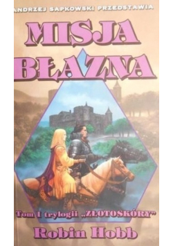Misja błazna Złotoskóry