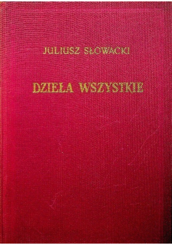 Słowacki Dzieła wszystkie Tom VII