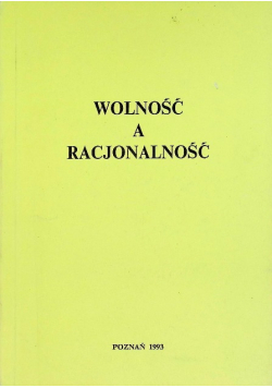Wolność a racjonalność
