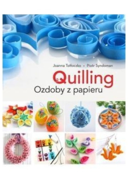 Quilling Ozdoby z papieru