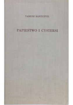 Papiestwo i  Cystersi
