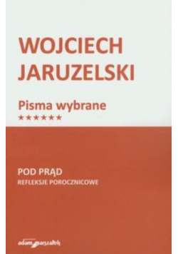 Pod prąd: Refleksje porocznicowe