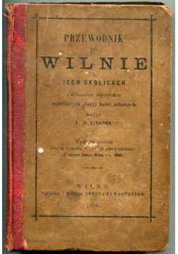 Przewodnik historyczny po Wilnie i jego okolicach