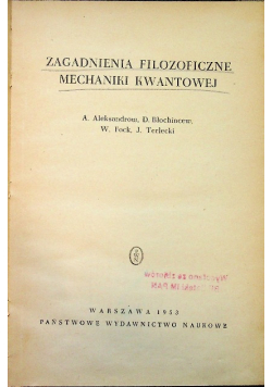 Zagadnienia filozoficzne mechaniki kwantowej