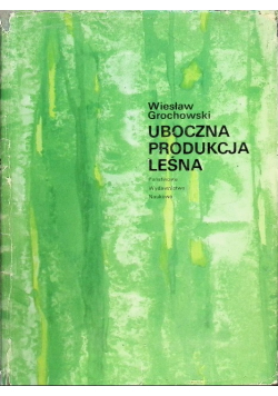 Uboczna produkcja leśna