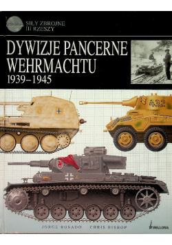 Dywizje pancerne wermachtu 1939 - 1945