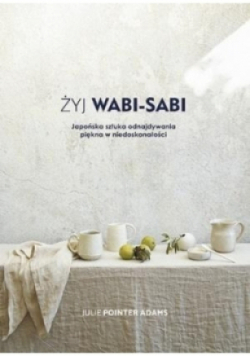 Żyj Wabi Sabi