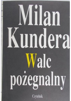 Kundera walc pożegnalny