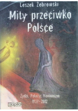 Mity przeciwko Polsce