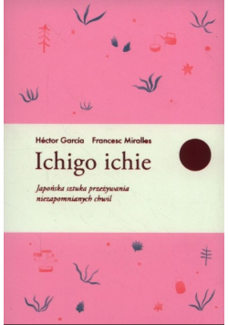 Ichigo ichie