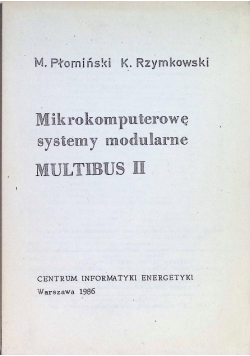 Mikrokomputerowe systemy modularne MULTIBUS II