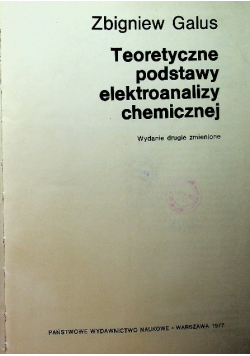 Teoretyczne podstawy elektroanalizy chemicznej