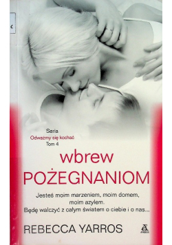 Wbrew pożegnaniom