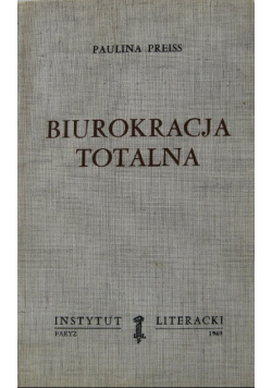 Biurokracja totalna