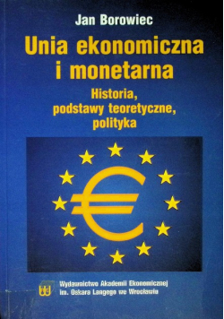 Unia ekonomiczna i monetarna