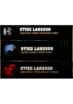 Trylogia millennium Larsson Tom 1 do 3