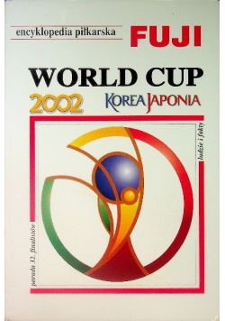 Encyklopedia piłkarska  Fuji 10 World CUP