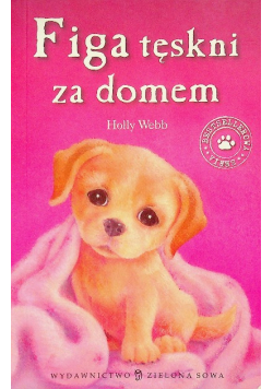Figa tęskni za domem