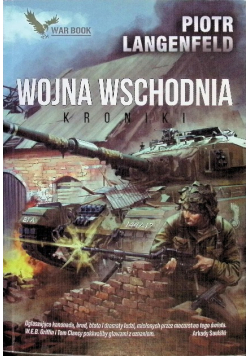 Wojna Wschodnia. Kroniki
