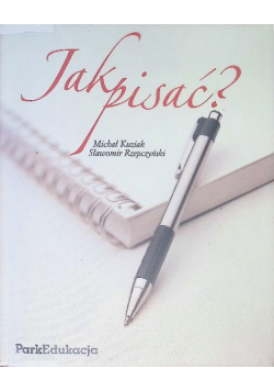 Jak pisać
