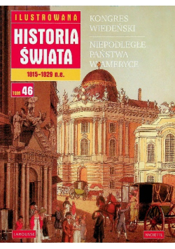 Kongres wiedeński Niepodległe państwa w Ameryce  Tom 46
