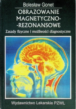 Obrazowanie magnetyczno rezonansowe