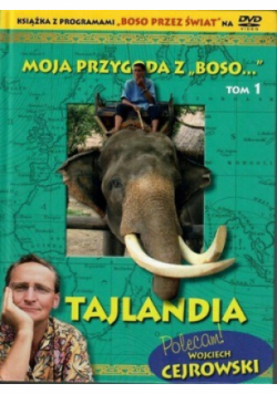 Moja przygoda z Boso Tom I Tajlandia
